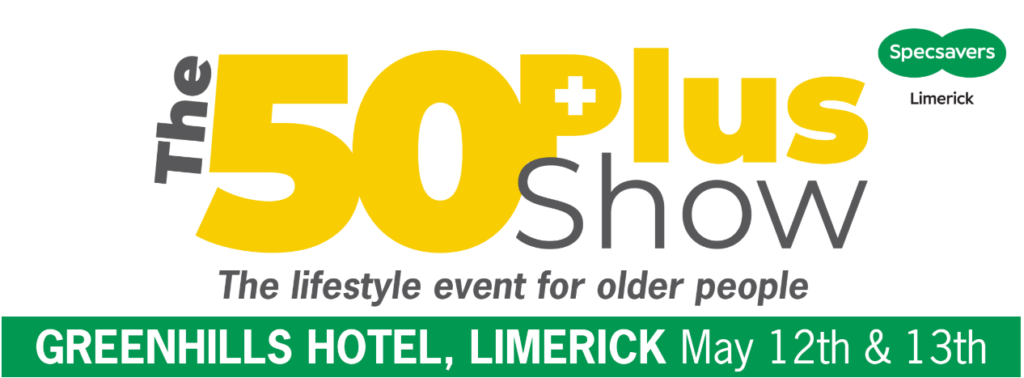 50 Plus Show Limerick 12th and 13th May 2026